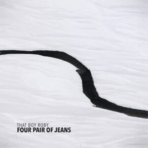 That Boy Roby Four Pair of Jeans