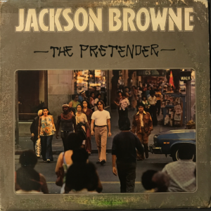Jackson Browne- The Pretenders