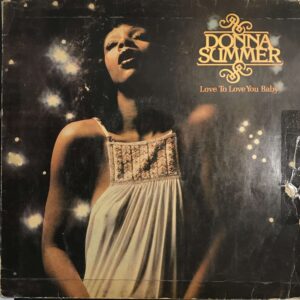 Donna Summer- Love to Love You Baby