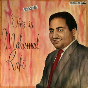Mohamad Rafi* – This Is Mohamad Rafi