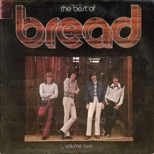 Bread – The Best Of Bread Volume Two