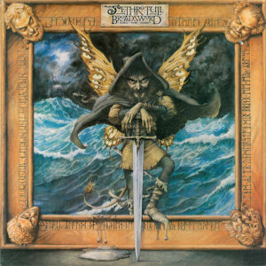 Jethro Tull – The Broadsword And The Beast