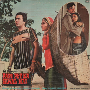 Shankar Jaikishan* – Papi Pet Ka Sawal Hai