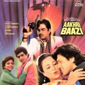 Indivar, Annu Malik* – Aakhri Baazi