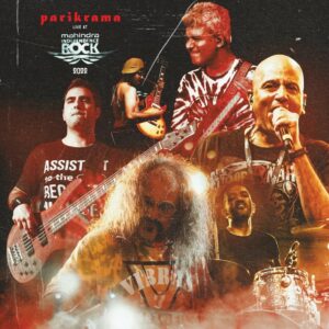 Parikrama - Live at Mahindra Independence Rock 2022