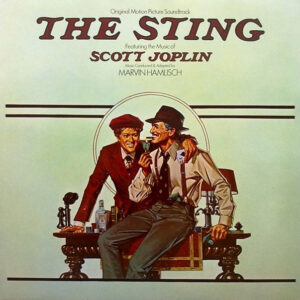 Marvin Hamlisch Featuring The Music Of Scott Joplin – The Sting (Original Motion Picture Soundtrack)
