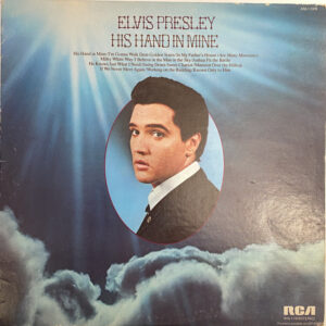 Elvis Presley – His Hand In Mine