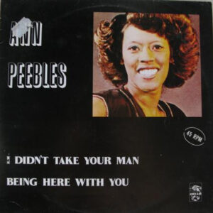 Ann Peebles – I Didn't Take Your Man
