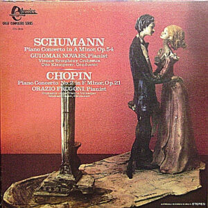 Various – Schumann; Piano Concerto In A Minor, Op. 54 / Chopin; Piano Concerto No. 2 In F Minor, Op. 21