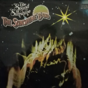 The Sunshine Band – The Sound Of Sunshine