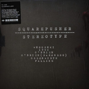 Squarepusher – Stereotype
